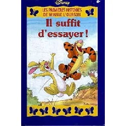 livre winnie l'ourson - il suffit d'essayer !