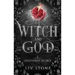 livre witch and god tome 2 - l'enlèvement de circé