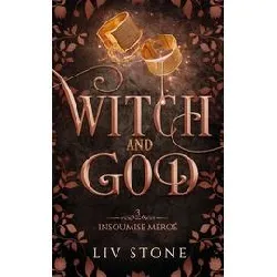 livre witch and god tome 3 - insoumise méroé