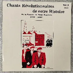 vinyle chants révolutionnaires de notre histoire vol 5  - de la victoire au front populaire ( 1920 - 1938 )