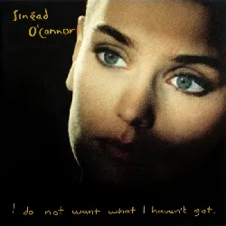 vinyle sinéad o'connor - i do not want what i haven't got (1990)