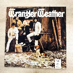 vinyle wrangler band – wrangler weather ( 1972 )