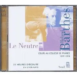 cd le neutre : cours et séminaires au collège de france 1977 - 1978 - fichiers mp3