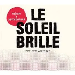 cd le soleil brille pour tout le monde ?