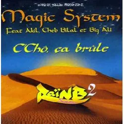 cd magic system - c'chô, ça brûle (2006)