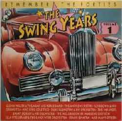 cd  - remember the forties - the swing years - volume 1 (1993)