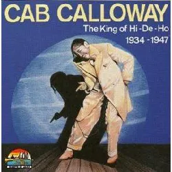 cd the king of hi - de - ho 1934 - 1947