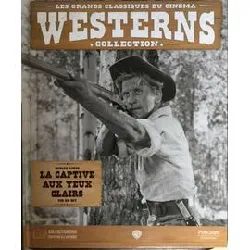 dvd la captive aux yeux clairs - les grands classiques du cinéma - westerns collection - livret + dvd