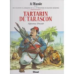 livbre bd tartarin de tarascon les grands classiques de la littérature en bande dessinée