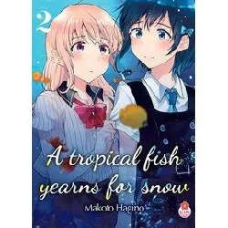 livre a tropical fish yearns for snow - tome 2