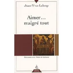 livre aimer... malgré tout