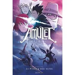 livre amulet tome 5 - le prince des elfes