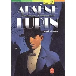 livre arsène lupin gentleman - cambrioleur - texte intégral