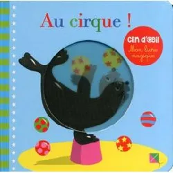 livre au cirque ! mon magique