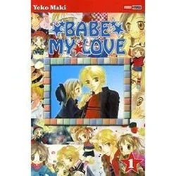 livre babe my love - tome 1