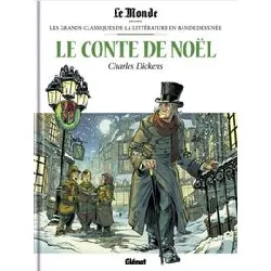 livre bd le conte de noël - les grands classiques de la littérature en bande dessinée