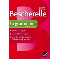 livre bescherelle la grammaire pour tous nicolas laurent