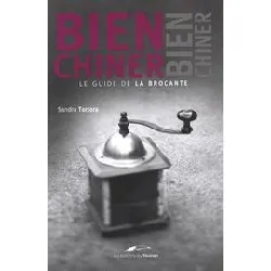 livre bien chiner - le guide de la brocante