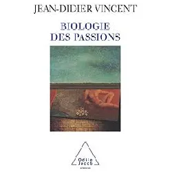 livre biologie des passions