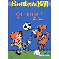 livre boule & bill ca roule !