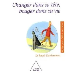 livre changer dans sa tête, bouger dans sa vie