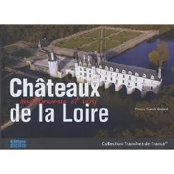 livre châteaux et vins de la loire