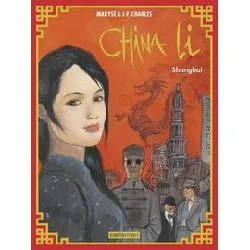 livre china li tome 1 - shanghai