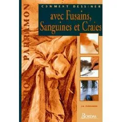 livre comment dessiner avec fusain, sanguines et craies