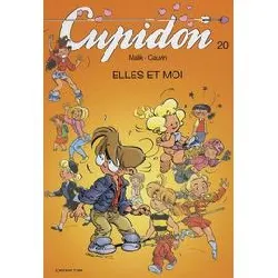 livre cupidon tome 20 - elles et moi