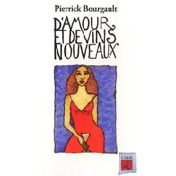 livre d'amour et de vins nouveaux