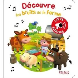 livre découvre les bruits de la ferme