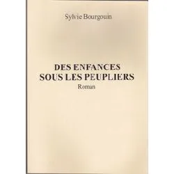 livre des enfances sous les peupliers