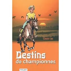 livre destins de championnes