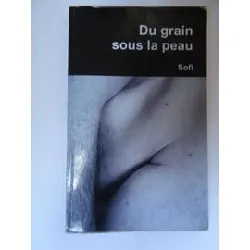 livre du grain sous la peau