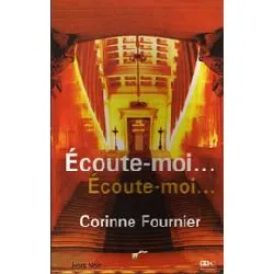 livre ecoute - moi, écoute - moi -