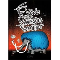 livre elève ton monstre familier !