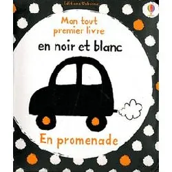 livre en promenade - mon tout premier en noir et blanc