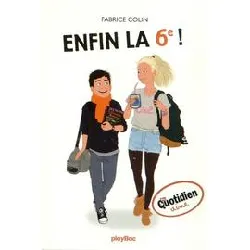 livre enfin la 6e !