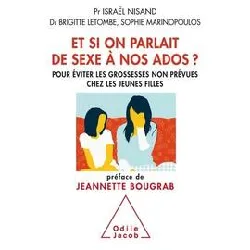 livre et si on parlait de sexe à nos ados ?