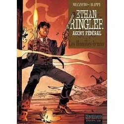 livre ethan ringler, agent fédéral - tome 2 - les hommes - brume