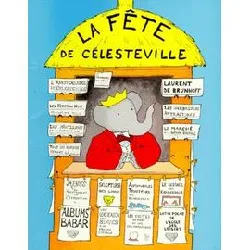 livre fete de celesteville (la)