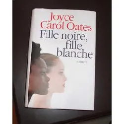 livre fille noire, fille blanche