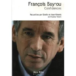 livre francois bayrou confidences