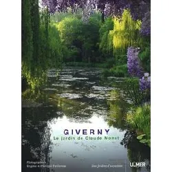 livre giverny - le jardin de claude monet