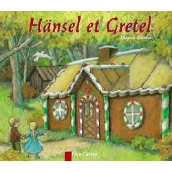 livre hänsel et gretel