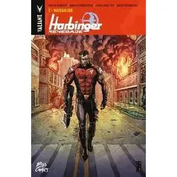 livre harbinger renegade tome 2 - massacre