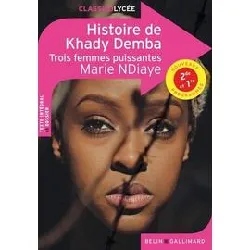 livre histoire de khady demba - trois femmes puissantes