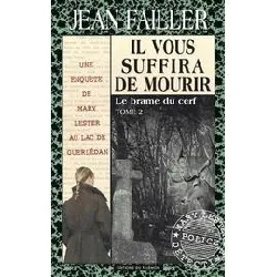 livre il vous suffira de mourir - tome 2