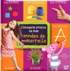 livre imagerie de mes années de maternelle