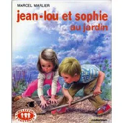 livre jean - lou et sophie au jardin